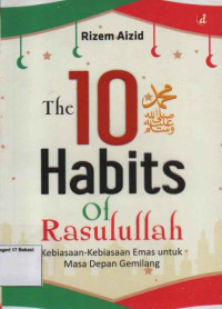 The 10 Habits of Rasulullah