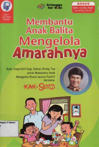 Membantu Anak Balita Mengelola Amarahnya