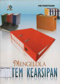 Mengelola Sistem Kearsipan