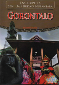 Ensiklopedia Seni Dan Budaya Nusantara Gorontalo