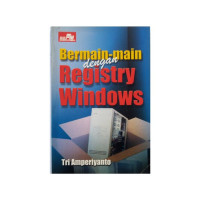 Bermain-main dengan registry windows