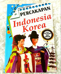 Percakapan Indonesia Korea