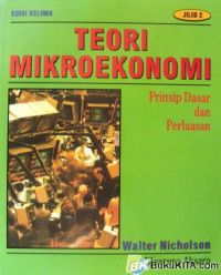 Teori mikroekonomi; prinsip dasar dan perluasan