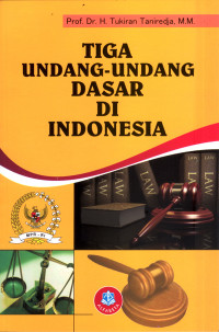 Tiga Undang-Undang Dasar di Indonesia