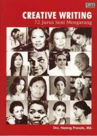 Creative Writing: 72 jurus seni mengarang