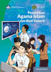 Pendidikan Agama Islam dan Budi Pekerti SMA Kelas XI