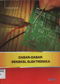 Image of Dasar-dasar Bengkel Elektronika
