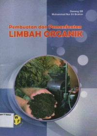 Image of Pembuatan dan Pemanfaatan Limbah Organik