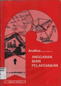 Image of Analisa cara modern; anggaran biaya pelaksanaan