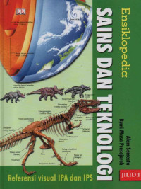 Image of Ensiklopedia Sains dan Teknologi 1; alam semesta-bumi masa prasejarah