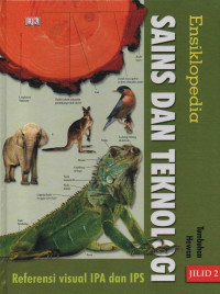 Image of Ensiklopedia Sains dan Teknologi2; tumbuhan, hewan