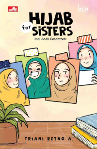 Image of Hijab For Sisters 4 : Jadi Anak Pesantren!