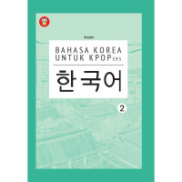 Image of BAHASA KOREA UNTUK KPOPERS Jilid 2