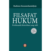 Image of Filsafat Hukum Problematik Ketertiban Yang Adil