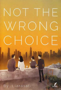 Image of Not The Wrong Choice