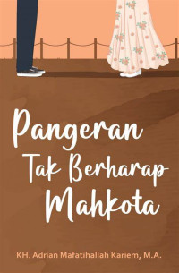 Image of Pangeran Tak Berharap Mahkota