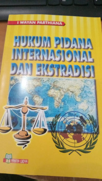 Image of Hukum Pidana Internasional dan Ekstradisi
