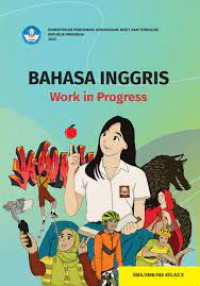 Image of Bahasa Inggris Work in Progress SMA Kelas X