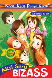 Image of Kecil-Kecil Punya Karya  ; Aksi Seru Bizass