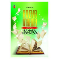 Image of Aneka Makna Dalam Bahasa Indonesia