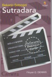 Image of Bekerja sebagai Sutradara