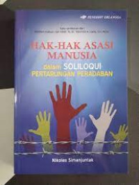 Image of Hak-Hak Asasi Manusia dalam SOLILOQUI Pertarungan Peradaban
