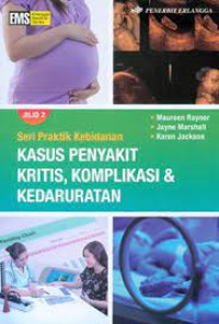 Image of Kasus Penyakit Kritis, Komplikasi & Kedaruratan