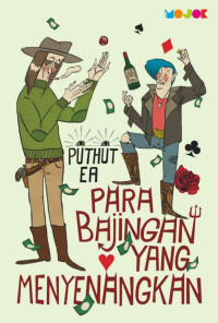 Image of Para Bajingan yang menyenangkan