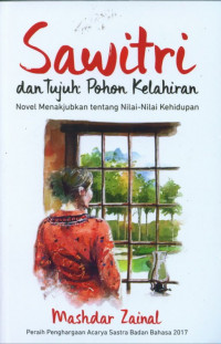Image of Sawitri dan Tujuh Pohon Kelahiran