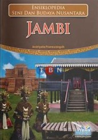Image of Ensiklopedia Seni Dan Budaya Nusantara Jambi
