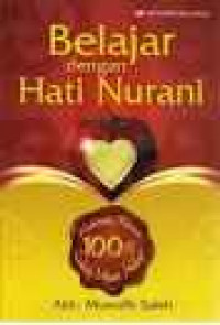 Image of Belajar dengan Hati Nurani: rahasia besar 100% lulusbujian hidup