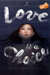 Image of LOVE IS A CHOICE