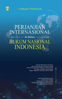Image of Perjanjian Internasional di Dalam Hukum Nasional Indonesia