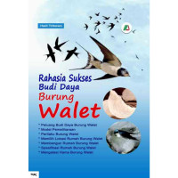 Image of Rahasia Sukses Budi Daya Burung Walet